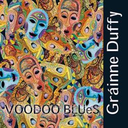 Gráinne Duffy - Voodoo Blues
